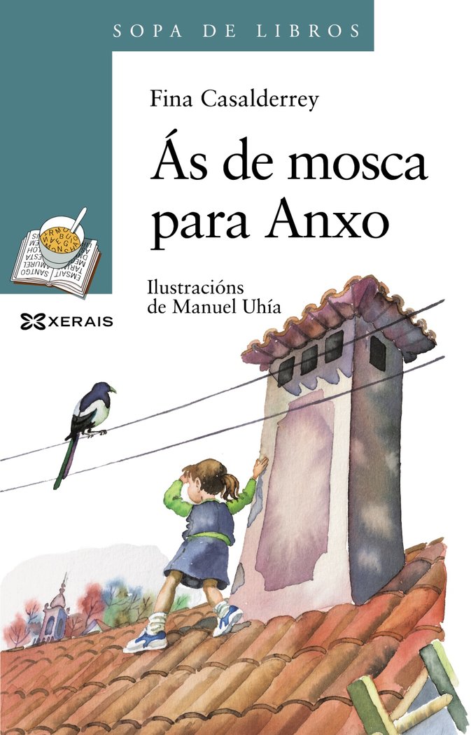 Ás de mosca para Anxo, de Casalderrey, Fina | portada del libro