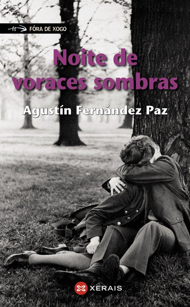 Noite de voraces sombras, de Fernández Paz, Agustín | portada del libro