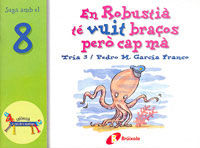 En Robustià té vuit braços però cap mà, de García Franco, Pedro María | portada del libro