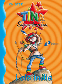 Tina Superbruixa i els indis, de KNISTER | portada del libro