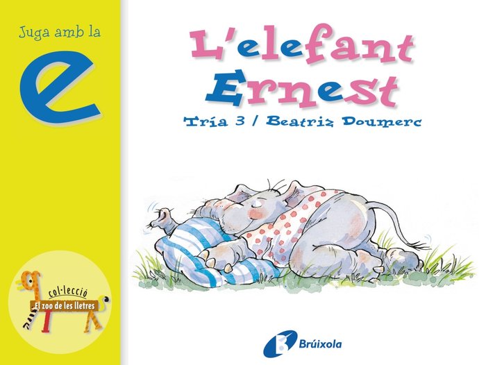 L'elefant Ernest (e), de Doumerc, Beatriz | portada del libro
