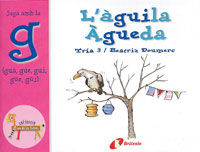 L'àguila Àgueda (gua, gue, gui, güe, güi), de Doumerc, Beatriz | portada del libro