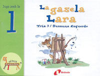 La gasela Lara (l), de Esquerdo i Todó, Susanna | portada del libro