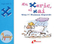 En Xeric, el xai (x), de Esquerdo i Todó, Susanna | portada del libro