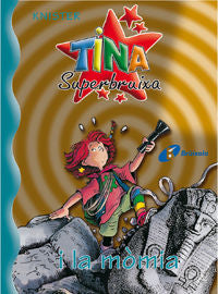 Tina Superbruixa i la mòmia, de KNISTER | portada del libro