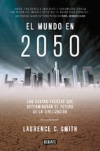 El mundo en 2050, de LAURENCE C SMITH | portada del libro