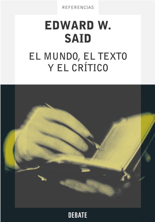 El mundo, el texto y el crítico, de Said | portada del libro