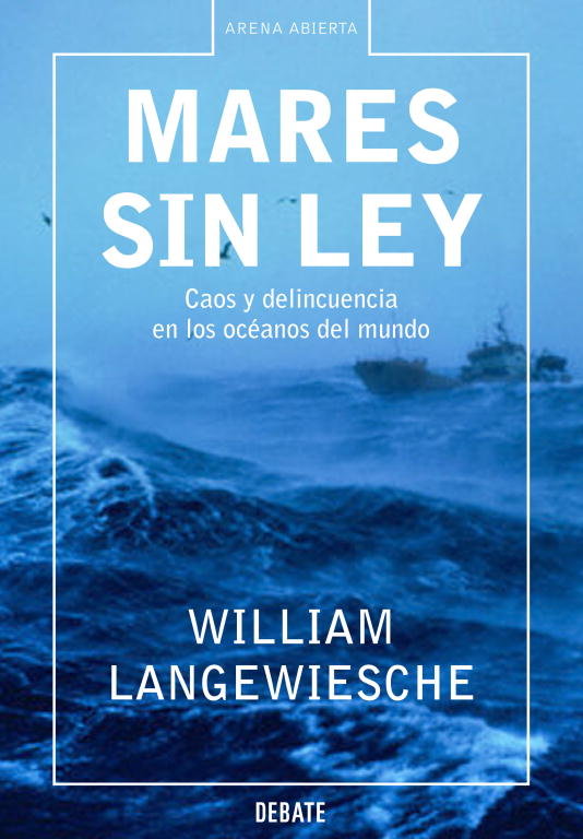 Mares sin ley, de Langewiesche, William | portada del libro