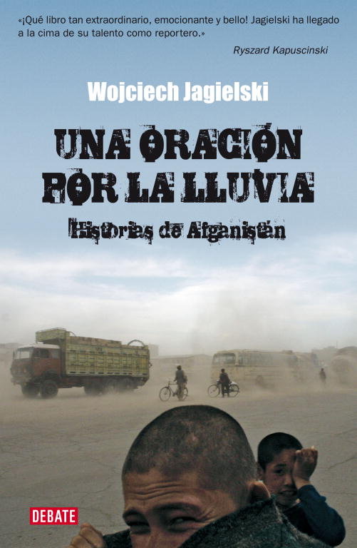 Una oración por la lluvia, de Jagielski, Wojciech | portada del libro