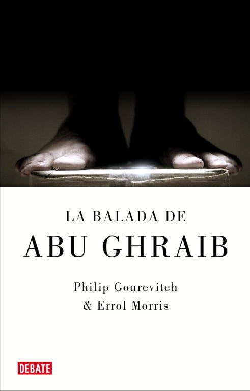 La balada de Abu Ghraib, de Gourevitch, Philip | portada del libro