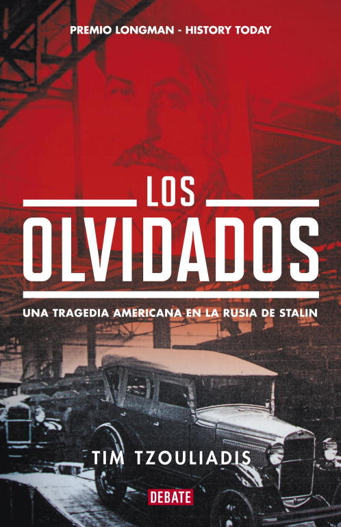 Los olvidados, de Tzouliadis, Tim | portada del libro