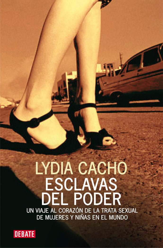 Esclavas del poder, de Cacho, Lydia | portada del libro