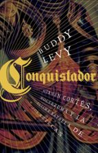 Conquistador, de Buddy Levy | portada del libro
