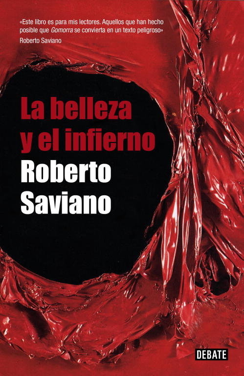 La belleza y el infierno, de Saviano, Roberto | portada del libro