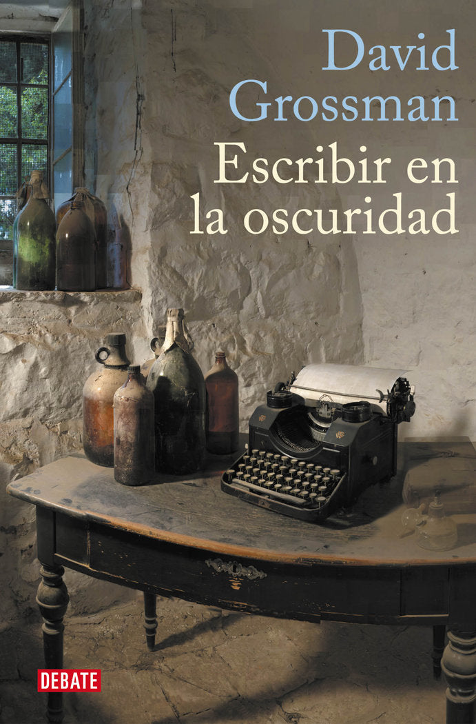 Escribir en la oscuridad, de Grossman, David | portada del libro
