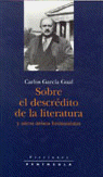 Sobre el descrédito de la literatura y otros avisos humanistas, de García Gual | portada del libro