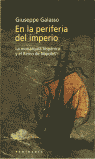 En la periferia del imperio: La monarquía hispánica y el Reino de Náp, de Galasso | portada del libro