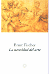 La necesidad del arte, de FISCHER | portada del libro