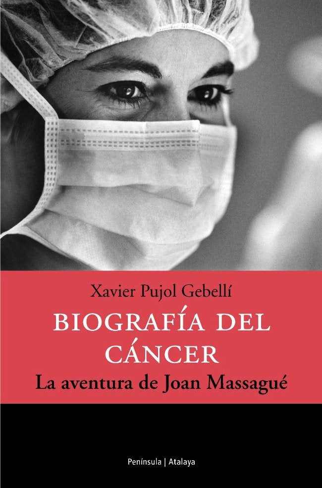 Biografía del cáncer., de Pujol Gebelli, Xavier | portada del libro