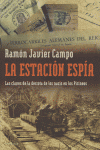 La estación espía, de Campo Fraile, Ramón Javier | portada del libro