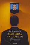 Mentiras en directo, de Cubells Pavia, Mariola | portada del libro