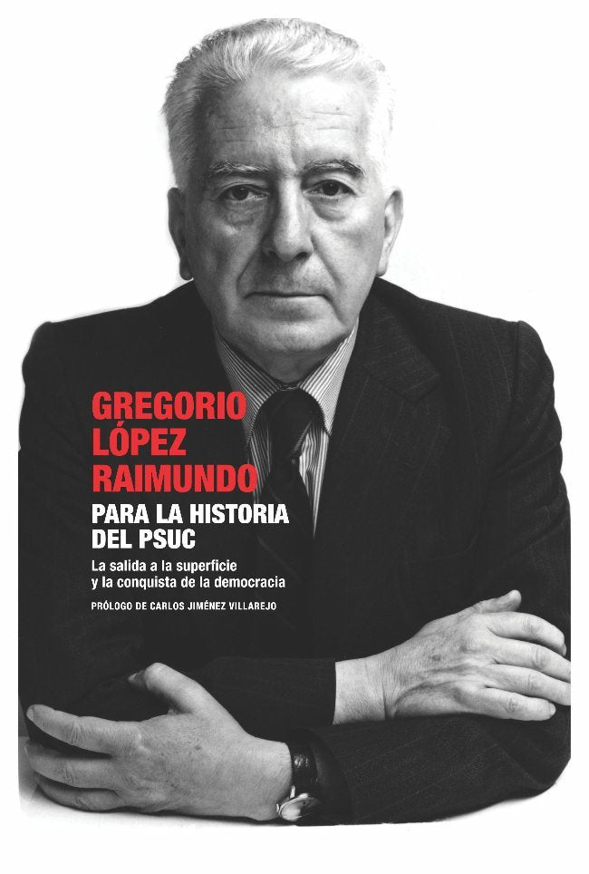 Para la historia del PSUC, de López Raimundo, Gregorio | portada del libro