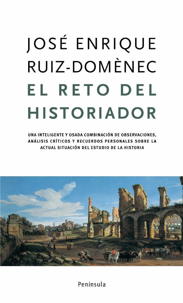 El reto del historiador, de Ruiz Domènec | portada del libro