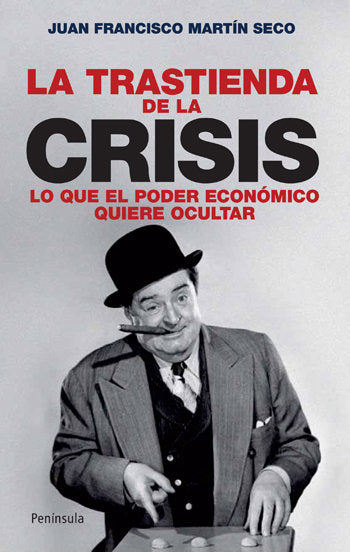 La trastienda de la crisis, de Martín Seco | portada del libro