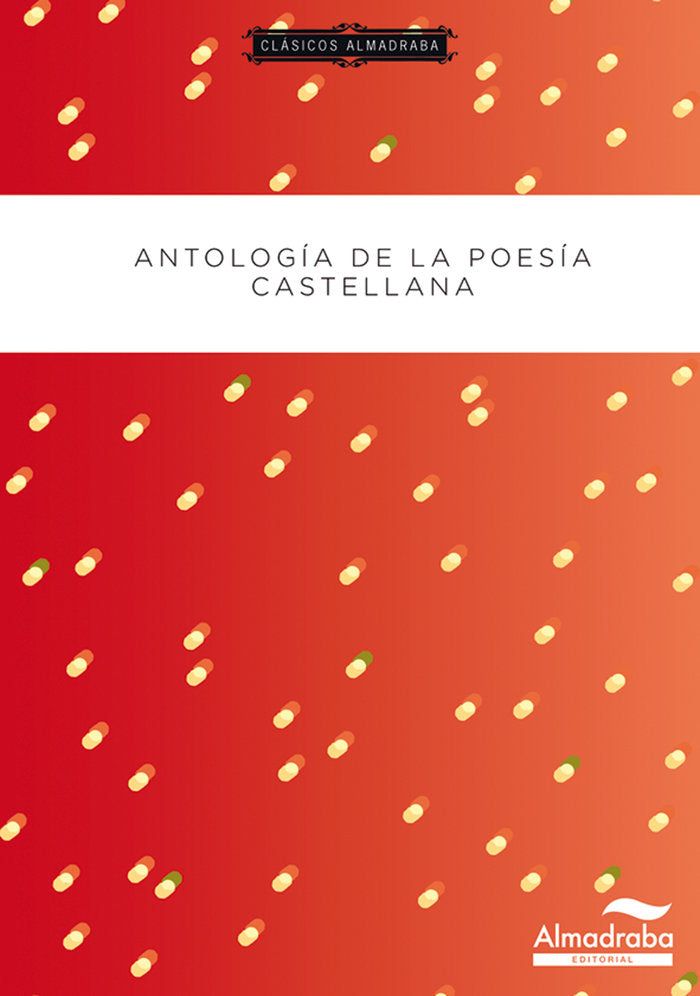 Antología de la poesía castellana, de Varios autores | portada del libro