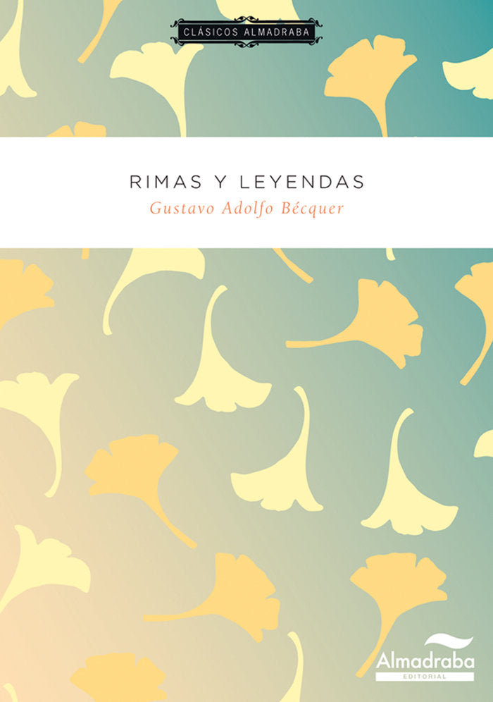 Rimas y leyendas, de Bécquer, Gustavo Adolfo | portada del libro
