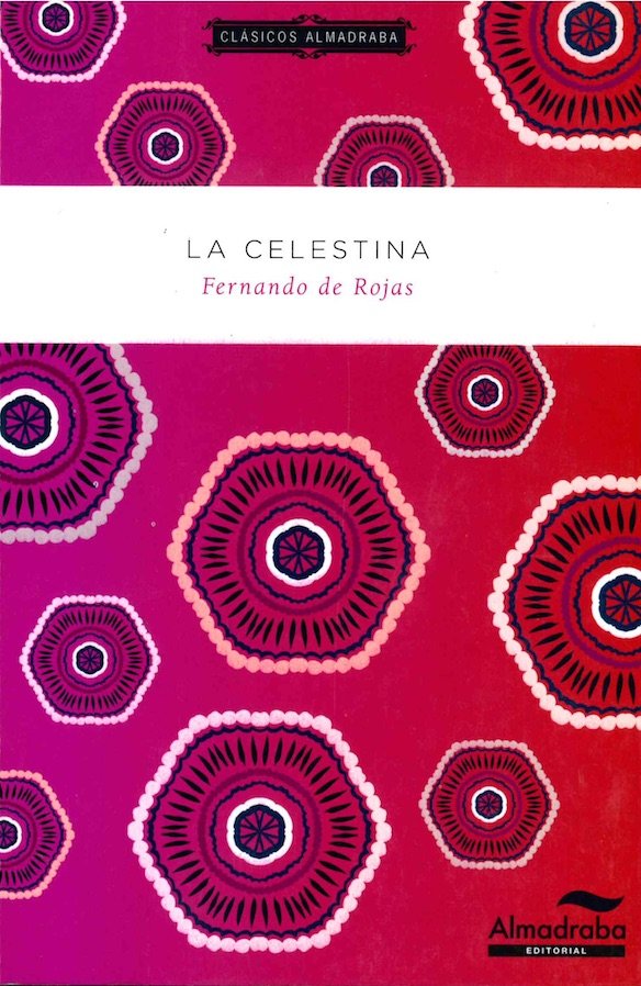 La Celestina, de de Rojas, Fernando | portada del libro
