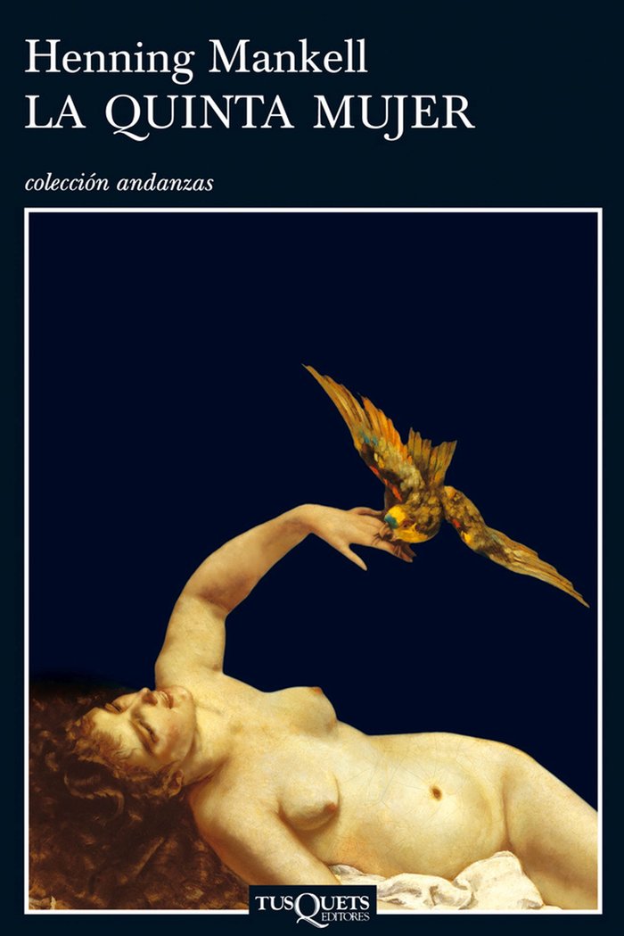 La quinta mujer, de Mankell, Henning | portada del libro