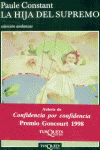 La hija del Supremo, de Constant, Paule | portada del libro