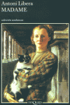 Madame, de Libera, Antoni | portada del libro