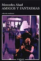 Amigos y fantasmas, de Abad | portada del libro
