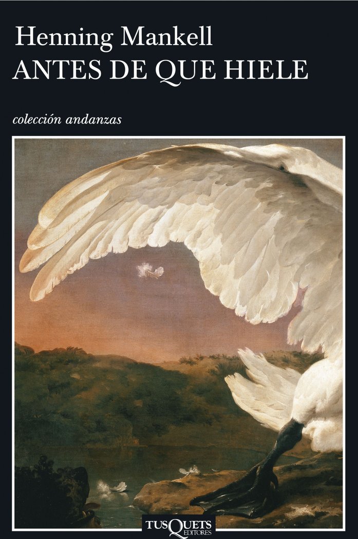 Antes de que hiele, de Mankell, Henning | portada del libro