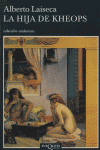 La hija de Kheops, de Laiseca, Alberto | portada del libro