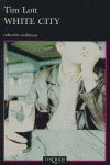 White City, de Lott, Tim | portada del libro