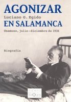 Agonizar en Salamanca, de Egido, Luciano G. | portada del libro