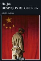 Despojos de guerra, de Ha Jin | portada del libro
