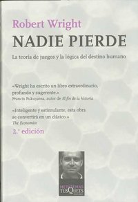 Nadie pierde, de Wright, Robert | portada del libro
