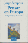 Pensar en Europa, de Semprún, Jorge | portada del libro