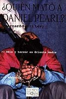 ¿Quién mató a Daniel Pearl?, de Levy, Bernard-Henry | portada del libro
