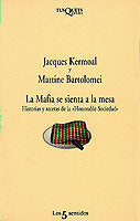 La Mafia se sienta a la mesa, de KERMOAL | portada del libro