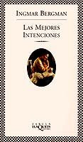 Las mejores intenciones, de Bergman | portada del libro