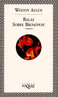 Balas sobre Broadway, de Allen | portada del libro