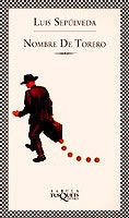 Nombre de torero, de Sepúlveda | portada del libro