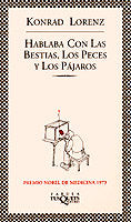 Hablaba con las bestias, los peces y los pájaros, de LORENZ | portada del libro