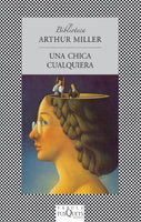 Una chica cualquiera, de Miller, Arthur | portada del libro