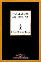 Escaparate de venenos, de Benítez Reyes, Felipe | portada del libro